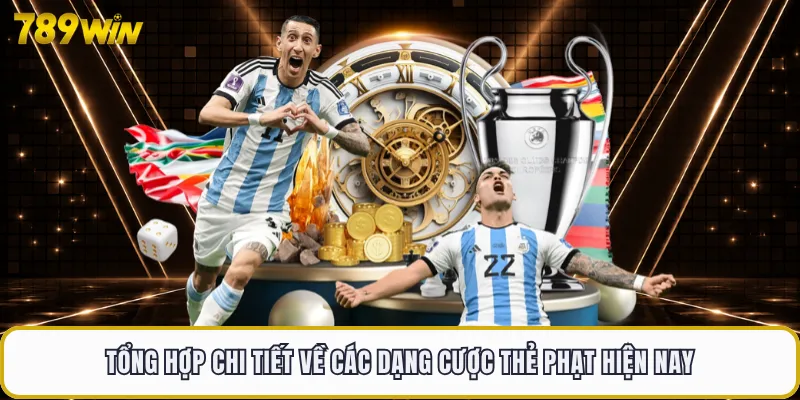 Cược Thẻ Phạt - Bí Quyết Dự Đoán Tỷ Lệ Thẻ Phạt Chính Xác 3 Tổng hợp chi tiết về các dạng cược thẻ phạt hiện nay